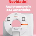 Medimagem Cariri inova com exame de Angiotomografia de Coronárias para diagnóstico de cardiopatas